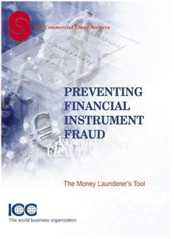 Preventing Financial Instrument Fraud can be purchased from the ICC Business Bookstore